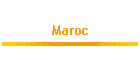 Maroc